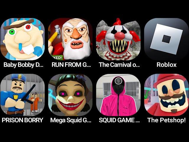 Baby Bobby Daycare!,RUN FROM GRANDPA!,The Carnival of Terror,Roblox,PRISON BORRY...