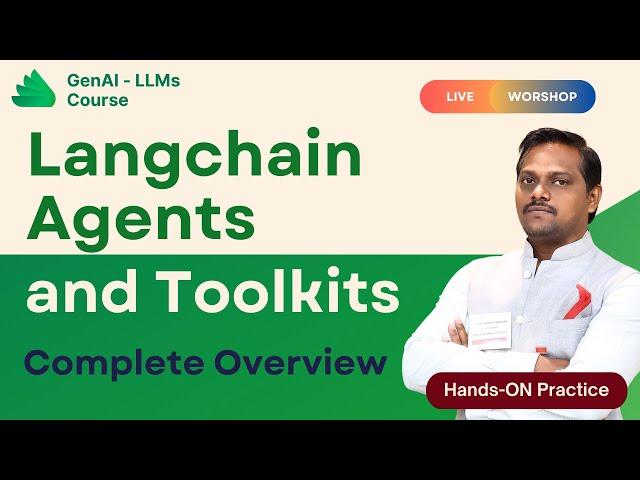 GenAI & LLMs | Video 10 | Langchain Agents and Toolkits | Venkat Reddy AI Classes
