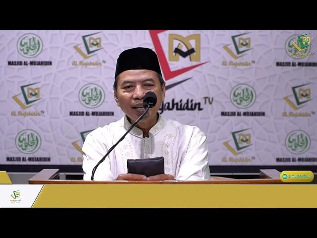 Kajian ba'da maghrib Ustadz Faturrahman Ghazali, Lc. M.A (Al Mujahidin TV)"