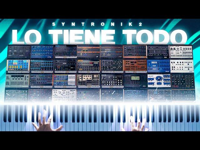 La COLECCIÓN de Sintetizadores MÁS GRANDE de INTERNET | VST Syntronik 2 ¡GRATIS! 