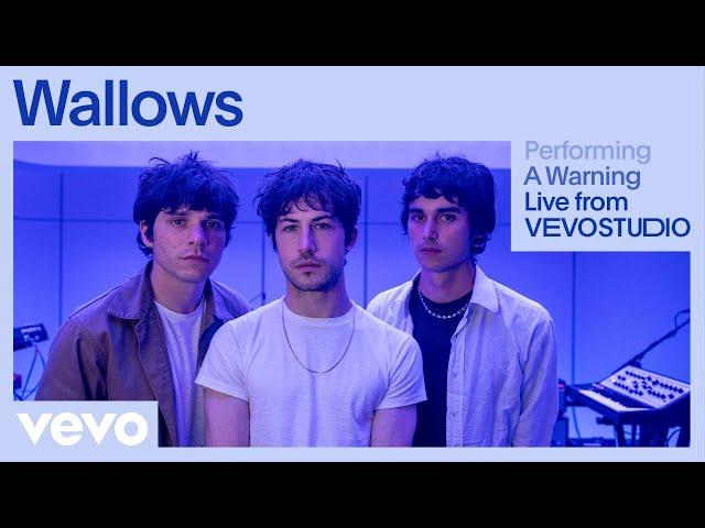 Wallows - A Warning (Live Performance) | Vevo