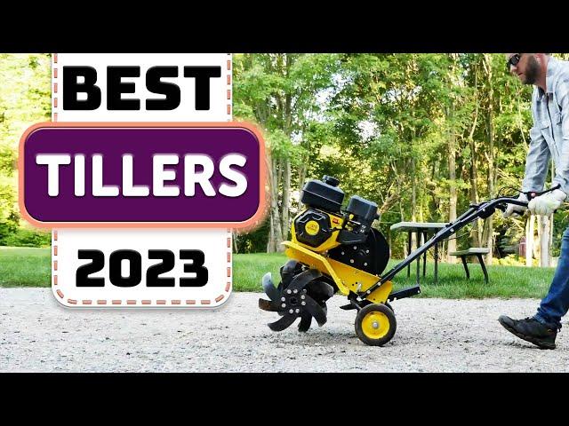 Best Tiller - Top 10 Best Tillers in 2023