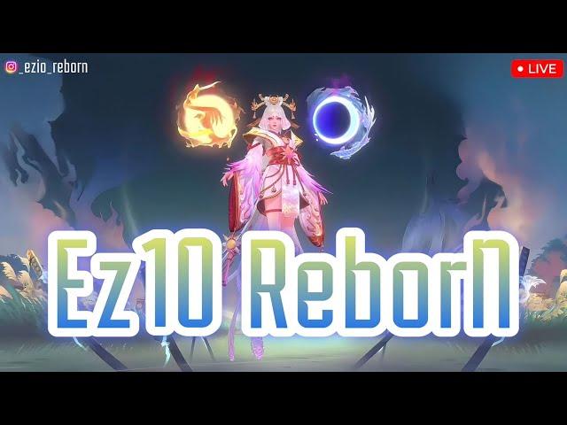 Live streaming of Ez10 Reborn Official