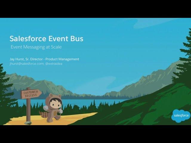 Salesforce Event Bus: Platform Events at Scale