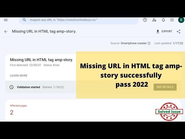 missing url in html tag amp story successfully pass #searchconsole  #webstory