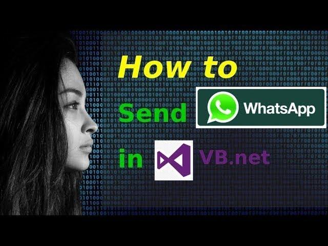 How to send WhatsApp messages in VB.NET [Updated]