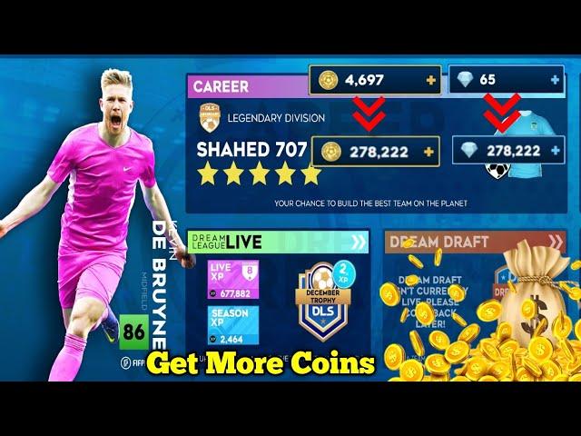 DLS 24 || How To Get More Coins And Daimond  In Dls 24 | Best Easy Steps 