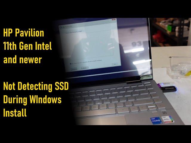HP pavilion x360 14 (Intel 11th gen and newer) Windows 11 Install not detecting SSD
