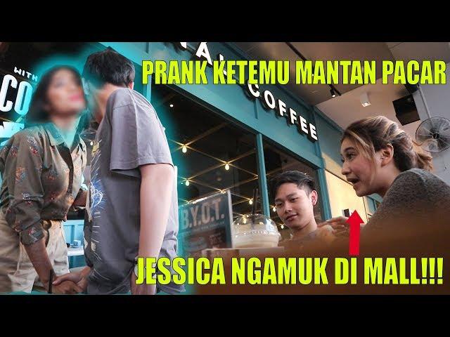 PRANK PACAR KETEMU MANTAN!! JESSICA SAMPAI NGAMUK DI MALL!!