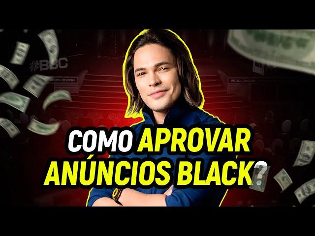 Como Aprovar Anúncios Black Sem Tomar Bloqueio | Thiago Finch