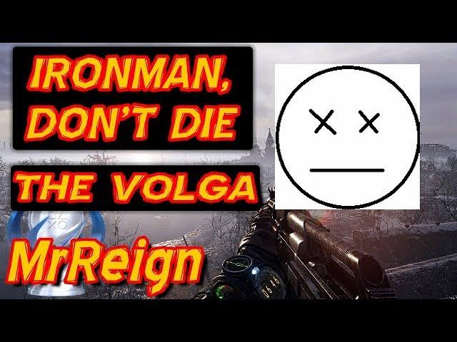 Metro Exodus - Ironman Mode - The Volga - Tips & Strategies For Staying Alive