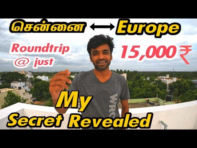 How to book cheap europe flights in tamil ? உங்களாலும் முடியும் நண்பா| backpacker kumar