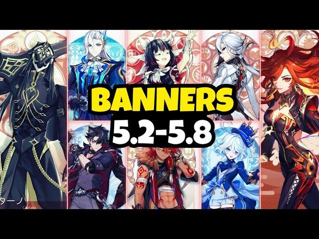 NEW UPDATE! 5.2-5.8 CHARACTER BANNER ROADMAP! CHRONICLED BANNER, FURINA & RERUNS - Genshin Impact