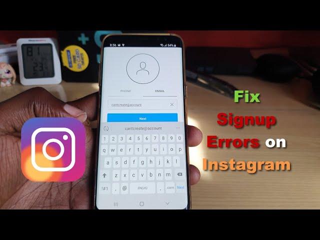 How to Fix Instagram Sign Up Error- 6 solutions