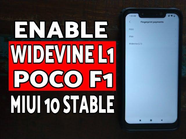 Poco F1 How to Enable Widevine L1 Without Root (MIUI 10)