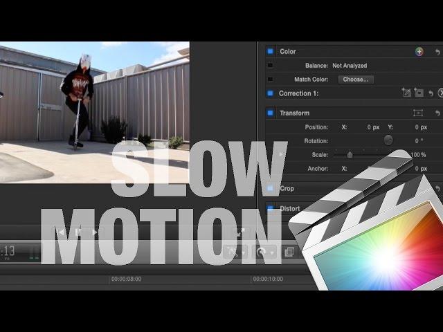 How to Slow Motion in Final Cut Pro X