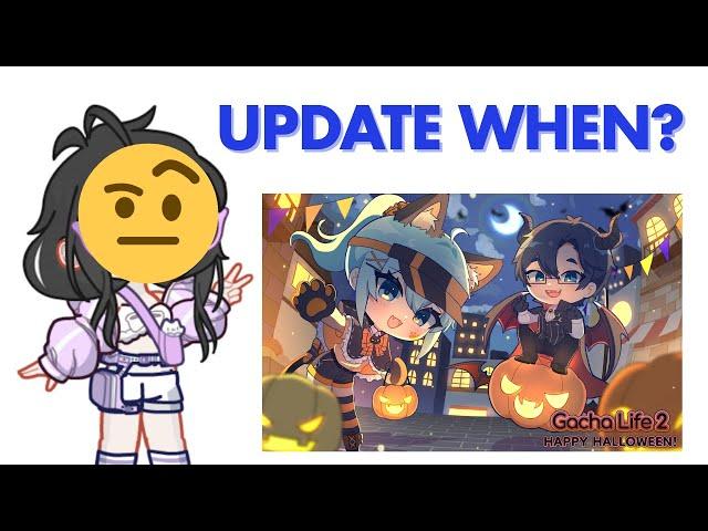 Gacha life 2 update release info.