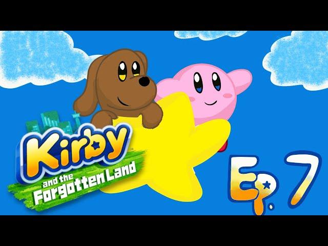 Kirby and the Forgotten Land Ep. 07: Fast Flowing Waterworks