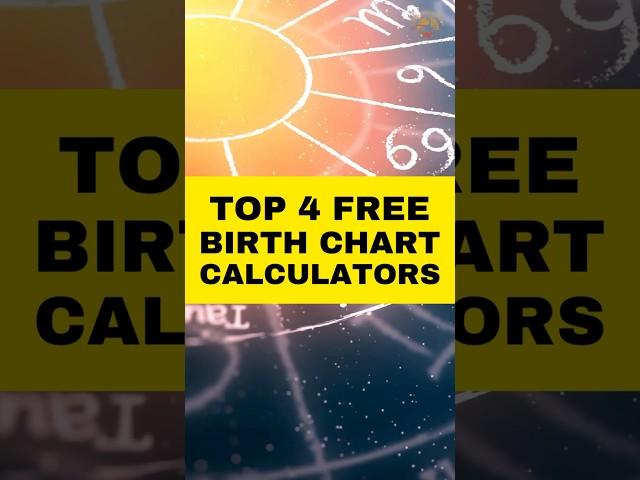 Top 4 Free Birth Chart Calculators