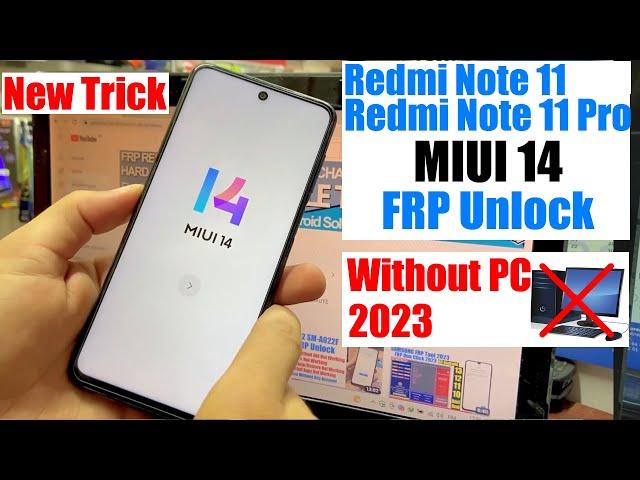 Redmi Note 11 Pro MiUi 14 FRP Bypass/Unlock Without Pc | Redmi Note 11 miui 14 Google Account Remove