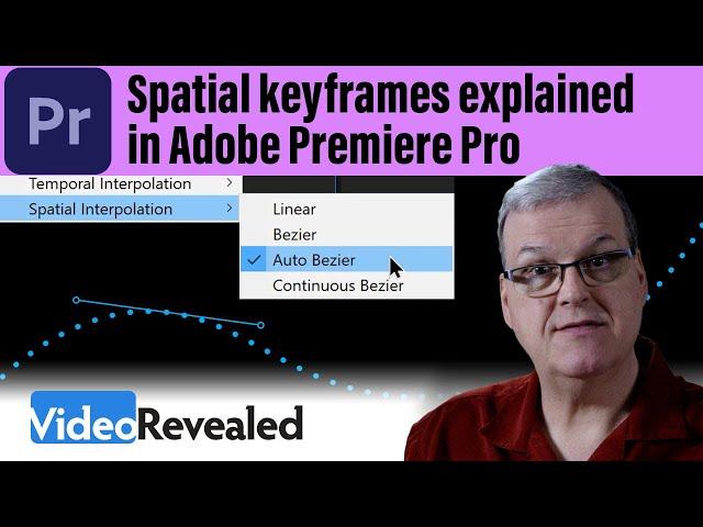 Spatial keyframes explained