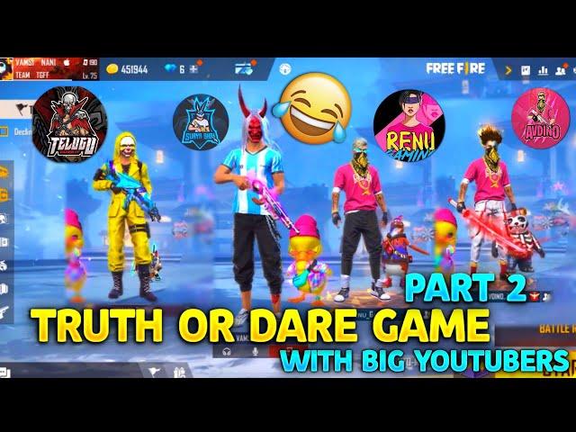 Truth or dare game With Big Youtubers || Op Reaction|| Full Fun part 2 || Garena Free Fire Telugu