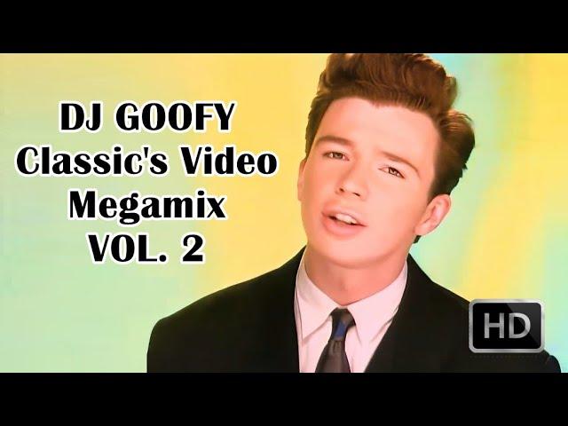 DJ GOOFY - Classic's Video Megamix Vol. 2