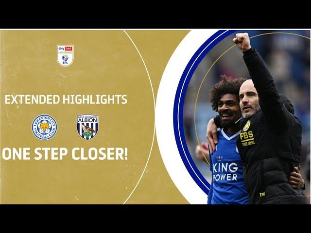 ONE STEP CLOSER! | Leicester City v West Brom extended highlights