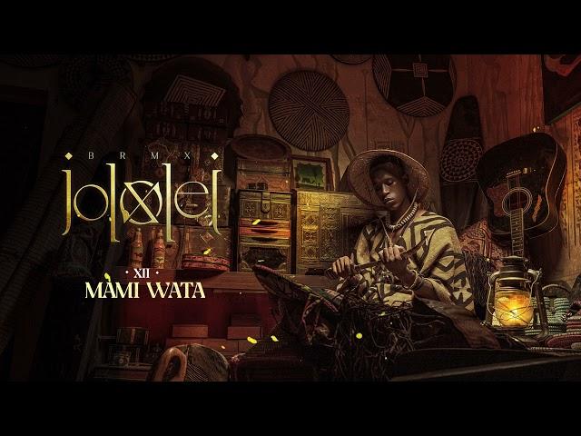 12- BRMX - Mami Wata