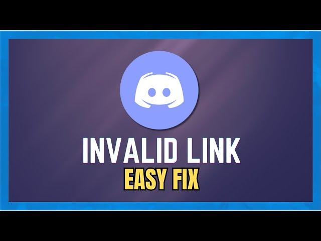 How To Fix Invalid Invite On Discord PC - (Full Guide)