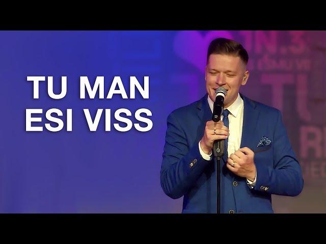 Tu man esi viss | Prieka Vēsts slavēšana