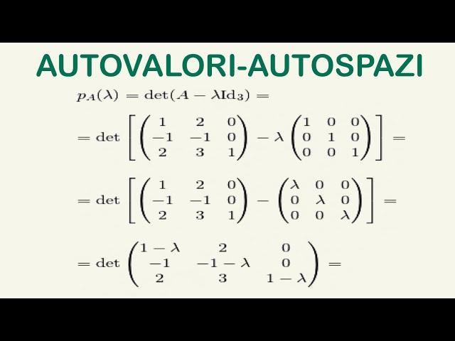 Autovalori e Autospazi - Esercizi di Geometria (Algebra Lineare)