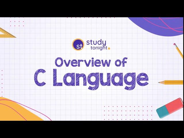 Overview of C Language