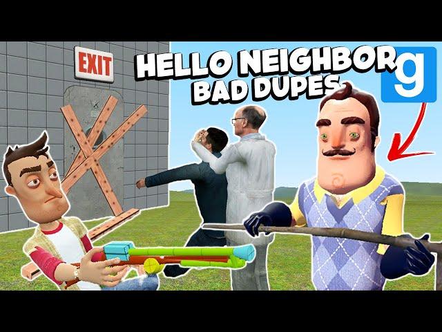 BAD HELLO NEIGHBOR DUPES! (Garry's Mod Sandbox) | JustJoeKing