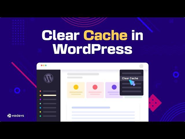 3 Easy Methods to Clear Cache in WordPress