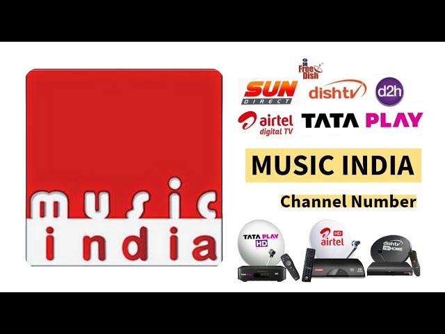 MUSIC INDIA CHANNEL ON TATA PLAY AIRTEL DIGITAL TV DISH TV || Music India Channel Number DTH 2024