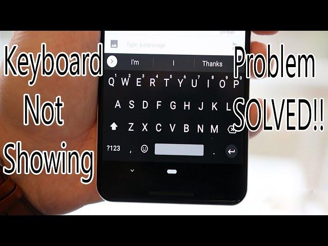 Keyboard not showing up PROBLEM SOLVED | Mobile Phone Keyboard not working | With Subtitles