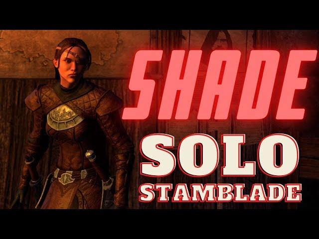 ESO - Shade - Solo Stamina Nightblade for ALL Solo Content!