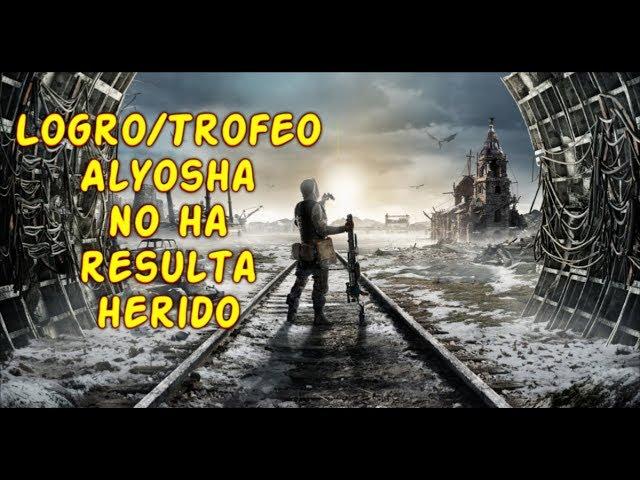 Metro Exodus - Logro/Trofeo - Alyosha - Walkthrough Gameplay en Español
