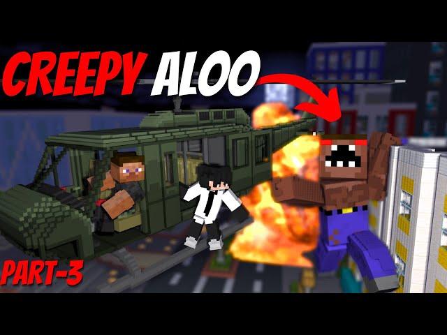 THE END of CREEPY ALOO || Part-3 MINECRAFT HORROR STORY