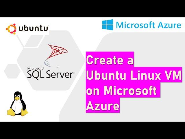 Create a Ubuntu Linux VM on Microsoft Azure