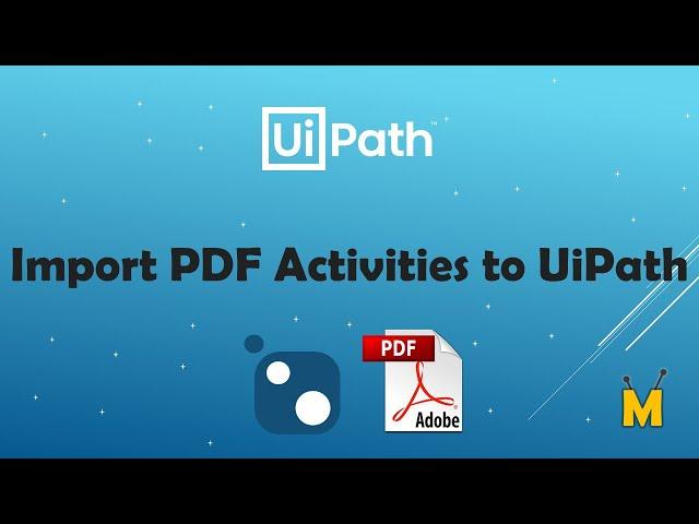 UiPath | Import PDF Activities to UiPath | How to add PDF Activities to UiPath | UiPath.PDF Package