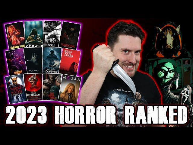 Ranking Every Horror Movie I Watched in 2023