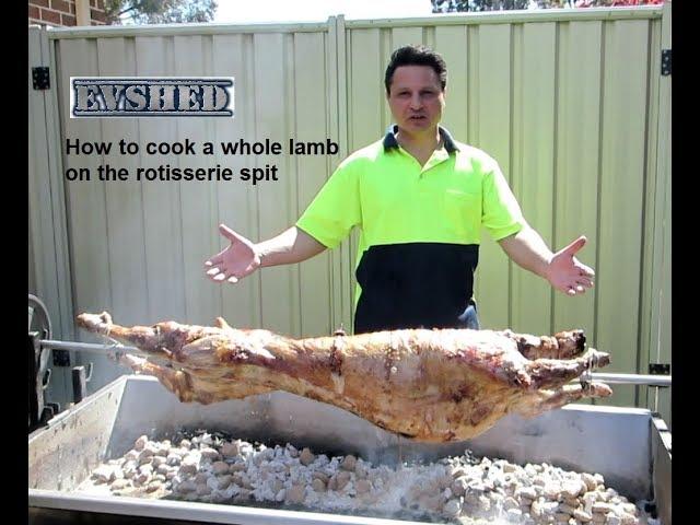 How to cook a whole lamb on a rotisserie spit