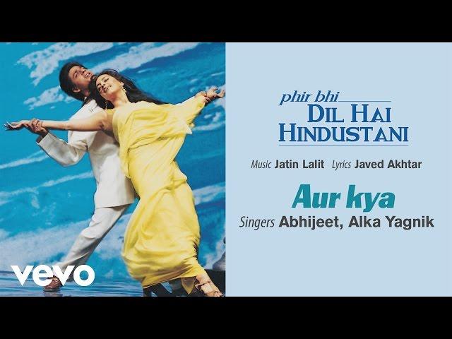 Aur Kya Best Audio Song - Phir Bhi Dil Hai Hindustani|Shah Rukh Khan|Juhi|Abhijeet