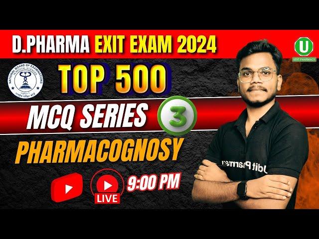 Pharmacognosy Part-3 | Top 500 MCQ Series | D.Pharma Exit Exam 2024 | By- Mithilesh sr.