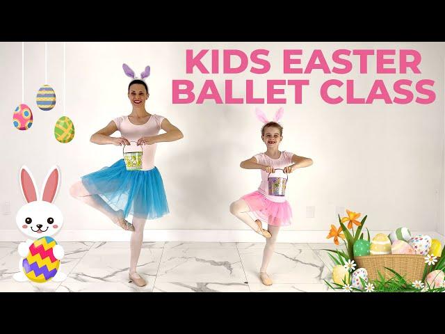 Easter Ballet For Kids | Kids Ballet (Ages 3-8) + EASTER EGG HUNT CLUES PRINTABLES!