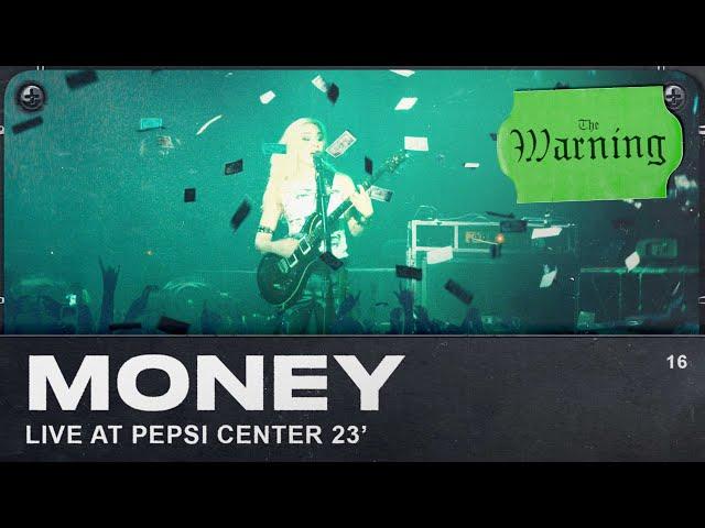 The Warning - MONEY (Live from Pepsi Center CDMX)