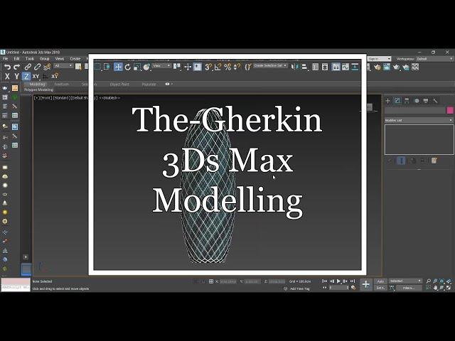 The-Gherkin 3Ds Max Modelling