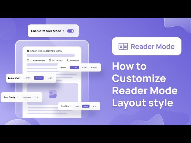 How to Enable, Customize, and Use Reader Mode Layout